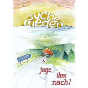 Poster "Suche Frieden und jage"-  Motiv Landschaft A2
