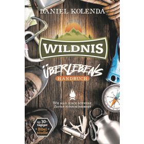 Wildnis - Überlebens-Handbuch