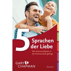 Die fünf Sprachen der Liebe - Leseausgabe