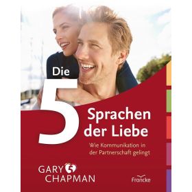 Die fünf Sprachen der Liebe