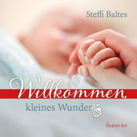 Produktbild des Artikels Buch - Geheftet Willkommen kleines Wunder
