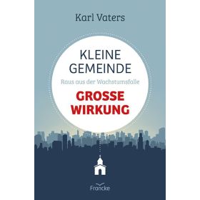 Produktbild des Artikels Kleine Gemeinde - große Wirkung (Buch - Paperback)