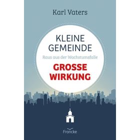 Kleine Gemeinde - große Wirkung