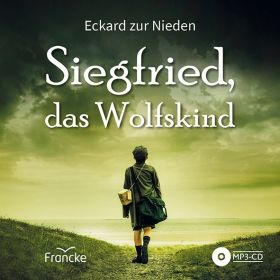 Produktbild des Artikels Hörbuch/Hörspiel - MP3-CD Siegfried, das Wolfskind - Hörbuch