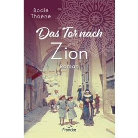 Das Tor nach Zion (5)