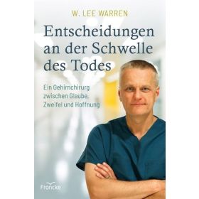 Entscheidungen an der Schwelle des Todes