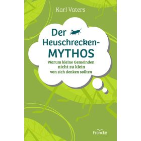 Produktbild des Artikels Der Heuschrecken-Mythos (Buch - Paperback)