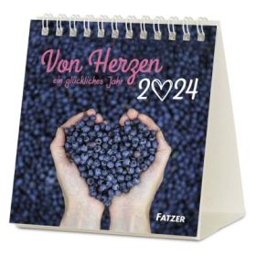 Von Herzen... 2024 - Tischkalender
