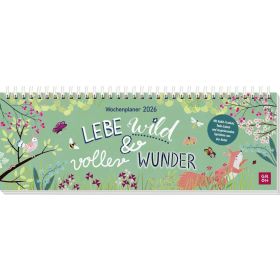 Produktbild des Artikels Kalender - Spiralbindung Lebe wild und voller Wunder 2026  - Wochenplaner