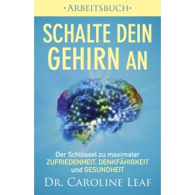 Schalte dein Gehirn an - Arbeitsbuch