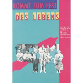 Produktbild des Artikels Kommt zum Fest des Lebens (Noten - Download)