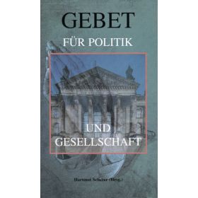 Produktbild des Artikels Gebet für Politik und Gesellschaft (Buch - Taschenbuch)