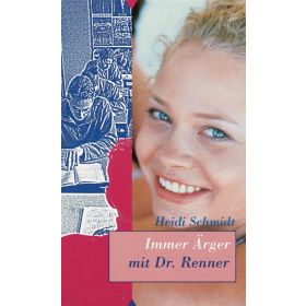 Immer Ärger mit Dr. Renner