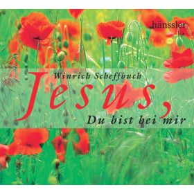 Jesus, Du bist bei mir - Buch & CD