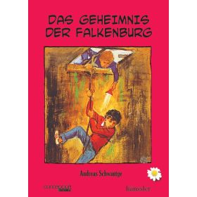 Das Geheimnis der Falkenburg