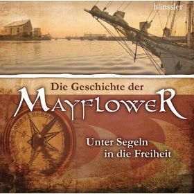 Produktbild des Artikels Die Geschichte der Mayflower - Hörbuch (MP3-Hörbuch - Download)