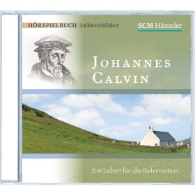 Produktbild des Artikels Johannes Calvin (MP3-Hörspiel - Download)