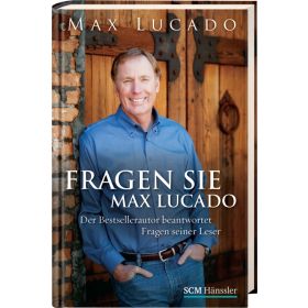 Fragen Sie Max Lucado