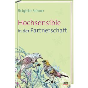 Hochsensible in der Partnerschaft