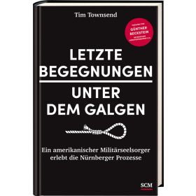 Produktbild des Artikels Letzte Begegnungen unter dem Galgen (Buch - Gebunden)
