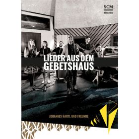 Lieder aus dem Gebetshaus