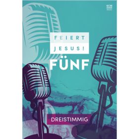 Produktbild des Artikels Liederbuch - Geheftet Feiert Jesus! 5 - dreistimmig