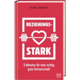 Produktbild des Artikels Beziehungsstark (Buch - Gebunden)