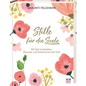 Stille für die Seele