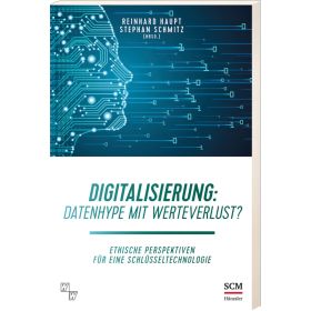 Digitalisierung: Datenhype mit Werteverlust?