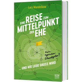 Eine Reise zum Mittelpunkt der Ehe