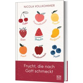 Produktbild des Artikels Buch - Gebunden Frucht, die nach Gott schmeckt