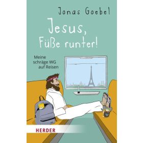 Jesus, Füße runter!