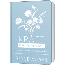 Kraft für deinen Tag