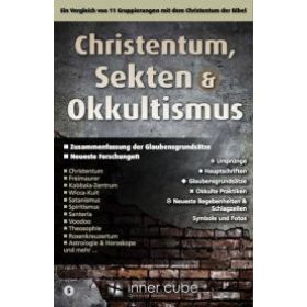 Christentum, Sekten und Okkultismus