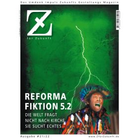 Z 21/22 - Das Umdenk Impuls Zukunfts Gestaltungs Magazin