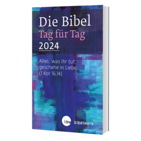 Die Bibel Tag für Tag 2024 - Taschenbuch