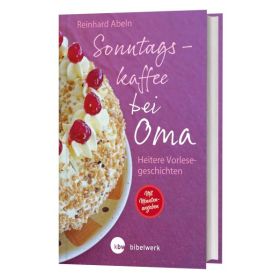 Sonntagskaffee bei Oma