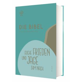 Produktbild des Artikels Bibel - Gebunden Die Bibel - Einheitsübersetzung - Schulbibel "Suche Frieden und jage ihm nach"