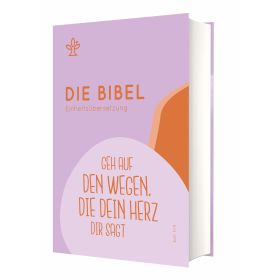 Produktbild des Artikels Bibel - Gebunden Die Bibel - Einheitsübersetzung - Schulbibel "Geh auf den Wegen, die dein Herz"
