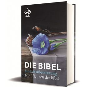 Die Bibel - Einheitsübersetzung