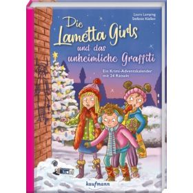 Die Lametta-Girls und das unheimliche Graffiti