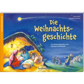 Die Weihnachtsgeschichte - Adventskalender