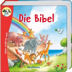 Anton, erzähl mir was! Die Bibel