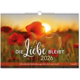 Produktbild des Artikels Die Liebe bleibt 2026 - Wandkalender (Kalender - Spiralbindung)