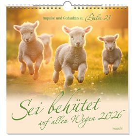 Produktbild des Artikels Sei behütet auf allen Wegen 2026 - Wandkalender (Kalender - Spiralbindung)