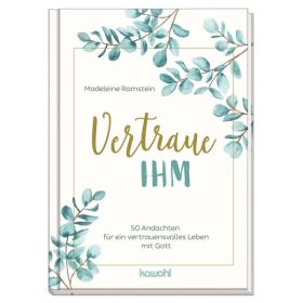 Produktbild des Artikels Vertraue ihm (Buch - Gebunden)