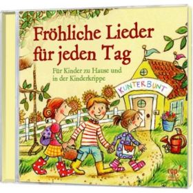 Fröhliche Lieder für jeden Tag