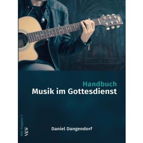 Handbuch: Musik im Gottesdienst