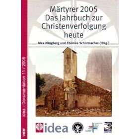 Märtyrer 2005 - Das Jahrbuch zur Christenverfolgung heute