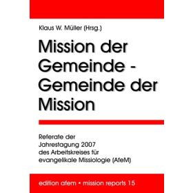 Mission der Gemeinde - Gemeinder der Mission